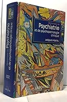 Dictionnaire de Psychiatrie Et de Psychopathologie Clinique 2037203330 Book Cover