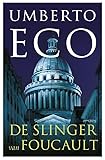 il pendolo di foucault umberto eco recensione  De slinger van Foucault