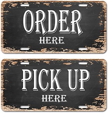 Order here and Pick UP here Sign Vintage 6"x 12" Car License Auto Plate
