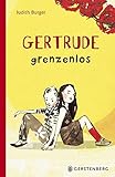  Gertrude grenzenlos