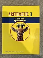 Arithmetic 1 Tests and Speed Drills A Beka Book 2009 B007C6T9R0 Book Cover