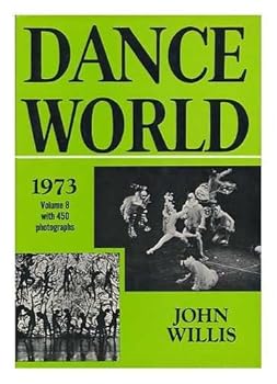Hardcover John Willis' Dance World 1973, Volume 8, 1972 - 1973 Season Book