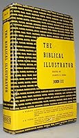 The Biblical Illustrator: John III B002JHSIW4 Book Cover