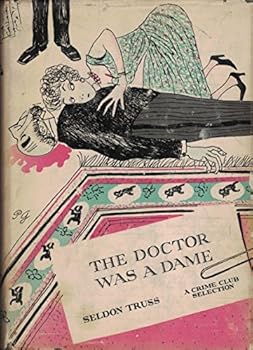 Hardcover The doctor was a dame Book