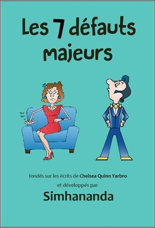 Les 7 défauts majeurs Simhananda