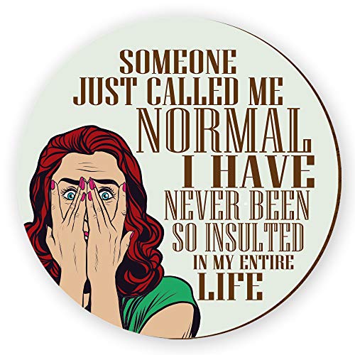 Dorothy Spring Someone Just Called Me Normal