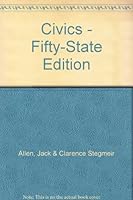 Civics - Fifty-State Edition B001AI6Y60 Book Cover
