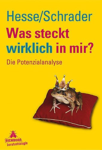 Preisvergleich Produktbild Was steckt wirklich in mir: Die Potenzialanalyse