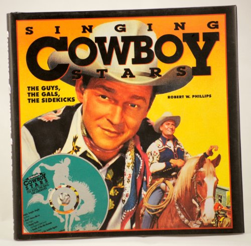 Singing Cowboy Stars (Book and CD)