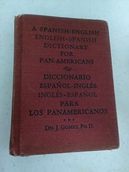Hardcover A Spanish-English Dictionary For Pan-Americans Book