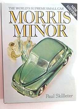 Hardcover Morris Minor: The World's Supreme Small Car Book