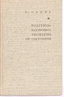 Politico Economic Problems of Capitalism Hardcover B0006D5MP4 Book Cover