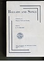 Ballads and Songs Collected by the Missouri Folklore Society 0826201423 Book Cover