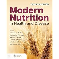 Modern Nutrition in Health and Disease