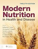 Modern Nutrition in Health and Disease