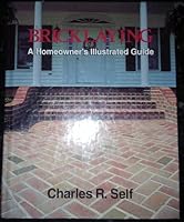 Bricklaying: A Homeowner's Illustrated Guide