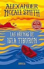 Las arenas de isla Tiburón: Una nueva aventura en el barco escuela Tobermory (Las Tres Edades nº 284)
