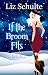 If the Broom Fits (The Easy Bake Coven Series Book 6)