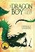 The Dragon Boy: Book One of the Star Trilogy