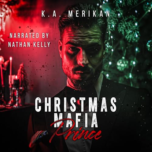 Christmas Mafia Prince Audiolivro Por K. A. Merikan capa