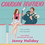 Cover of Canadian Boyfriend