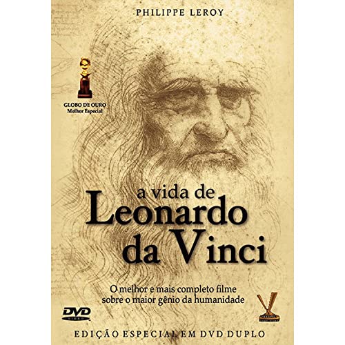 A Vida De Leonardo Da Vinci