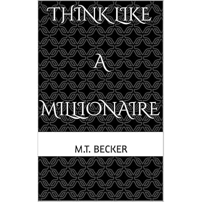 Think Like A Millionaire