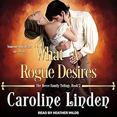 Couverture de What a Rogue Desires
