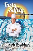 Tasty Safety: And Other Culinary Cautionary Tales 1717704190 Book Cover