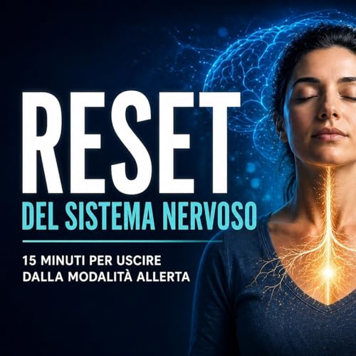 Reset del sistema nervoso | Rilassamento guidato per calmare il corpo in allerta