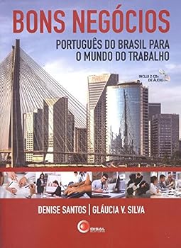 Paperback Bons Negócios: Português do Brasil para o mundo do trabalho [Portuguese] Book