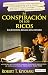 La conspiracion de los ricos / Rich Dad's Conspiracy of The Rich: Las 8 nuevas reglas del dinero / The 8 New Rules of Money - Kiyosaki, Robert T.