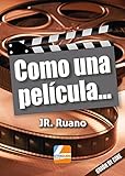  Como una película