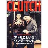 CLUTCH Magazine (クラッチマガジン) Vol.11 2013年 02月号 [雑誌]