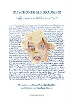 Du schöner als draußen!: Taffe Frauen - Bilder und Texte 3955050939 Book Cover