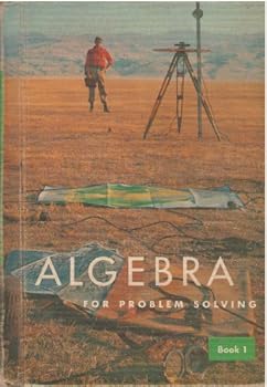 Algebra For Problem Solving - Book One