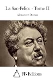 La San-Felice - Tome II (French Edition)