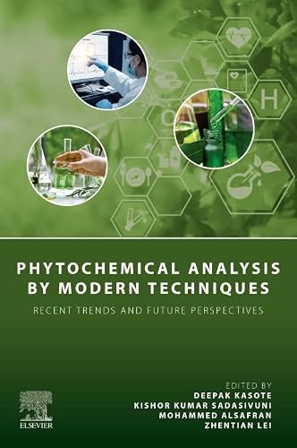 Phytochemical Analysis by Modern Techniques: Recent Trends and Future Perspectives