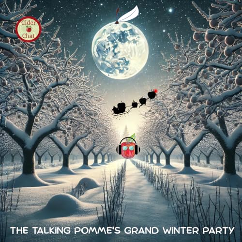 483: The Talking Pomme's Grand Winter Party