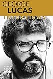 George Lucas: Interviews (Conversations with Filmmakers Series)