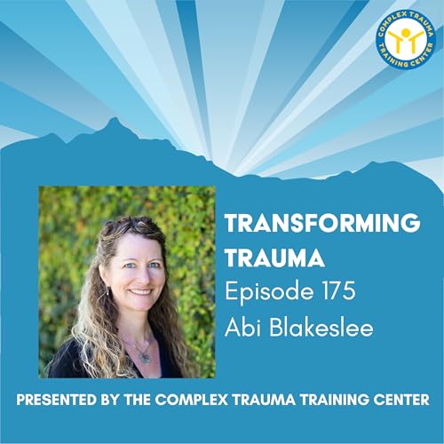 Harnessing Implicit Memory for Trauma Healing with Dr. Abi Blakeslee Podcast Por  arte de portada
