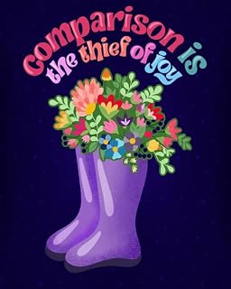 Comparison is The Thief of Joy- 5" Vinyl Sticker Waterproof