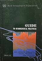 Guide to Hydrological Practices 9263151687 Book Cover