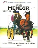 ETRE MENEUR GALOPS 1 A 4 2702505333 Book Cover