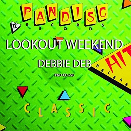 Spiele Lookout Weekend (Original) von Debbie Deb auf Amazon Music ab