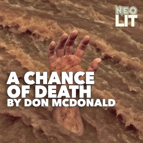 Page de couverture de A Chance of Death–a Modern Short Story by Don McDonald