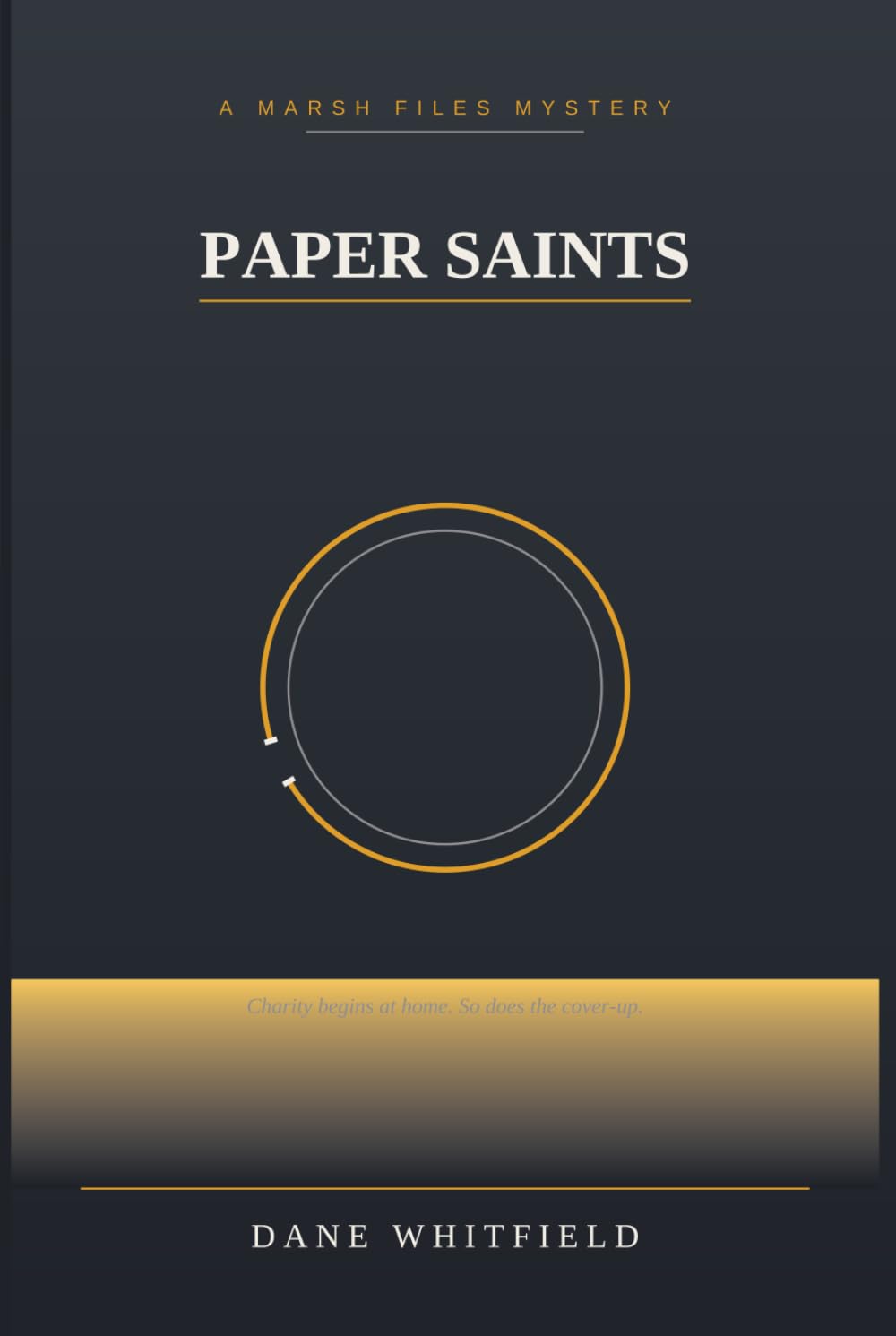 Paper Saints: The Marsh Files, Book 2