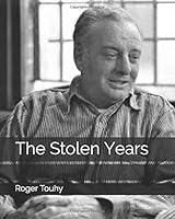 The stolen years, B0007E4TPG Book Cover