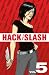 Hack/Slash Volume 5