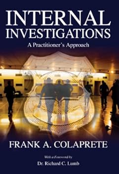 Internal Investigations: A Practitioner's Approach